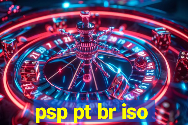 psp pt br iso